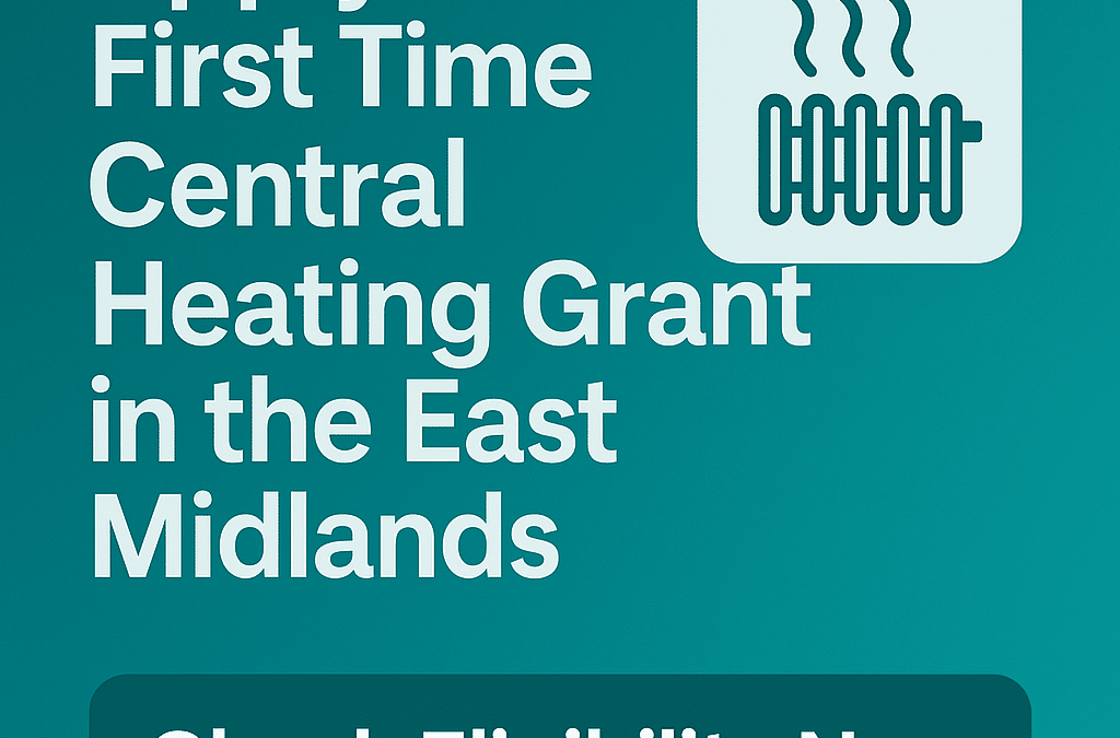 Apply for First Time Central Heating Grant